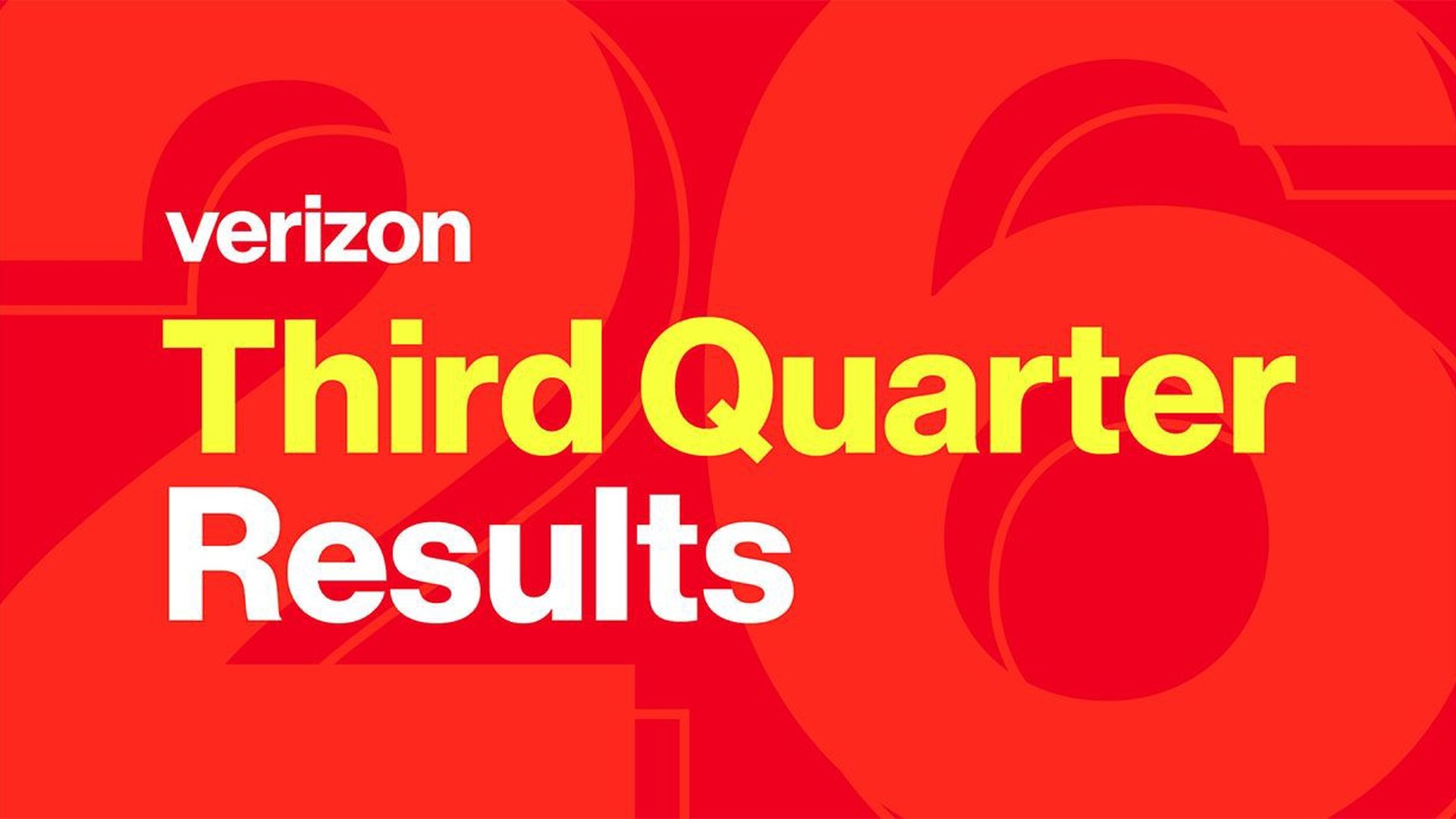 Verizon Third Quarter Results graphic in red, yellow and white